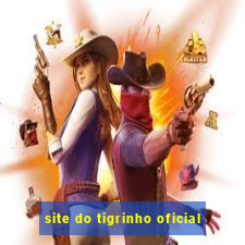 site do tigrinho oficial